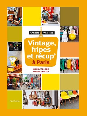 cover image of Vintage, Fripes et récup' à Paris